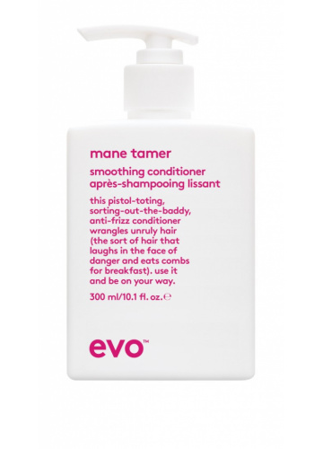 EVO - Mane tamer smoothing conditioner